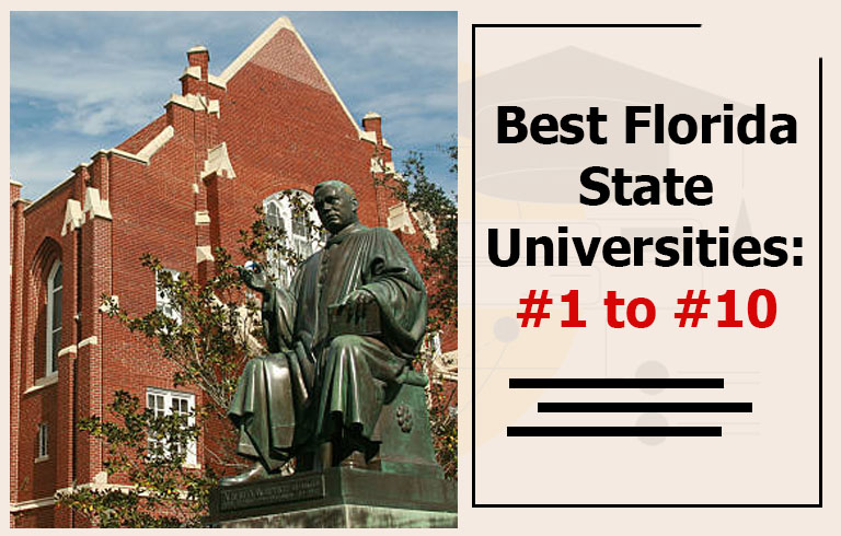 Best Florida State Universities: #1 to #10