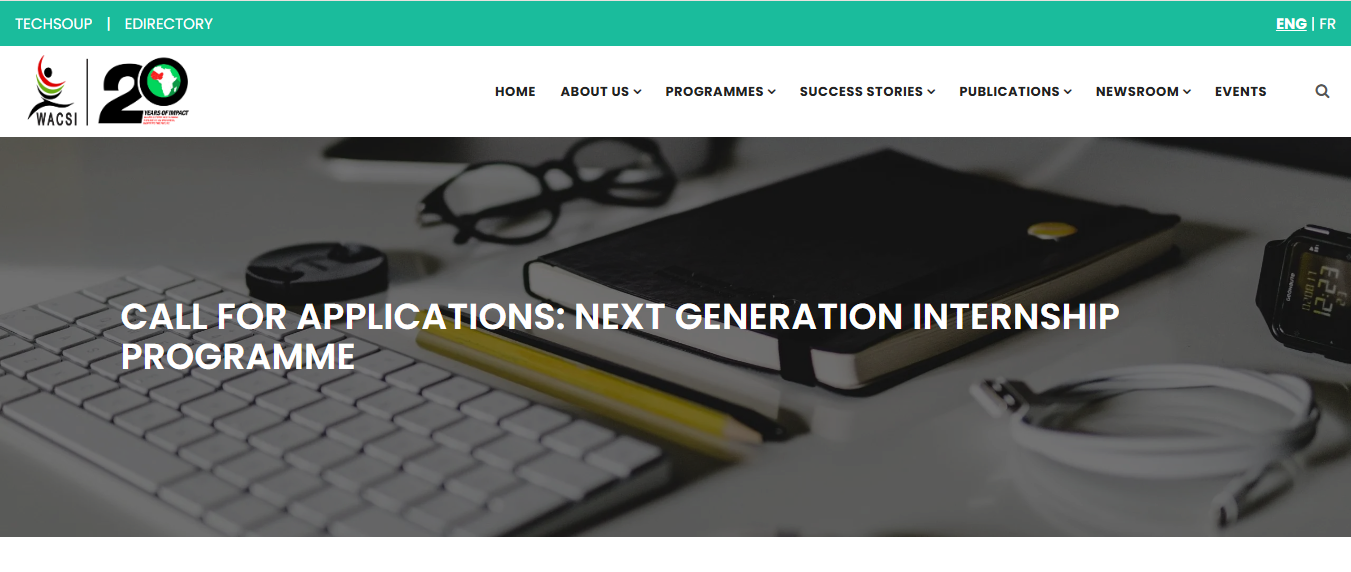 WACSI Next Generation Internship Programme 2026 for Young Graduates and Early-Career Professionals (Fully Funded) WACSI Next Generation Internship Programme