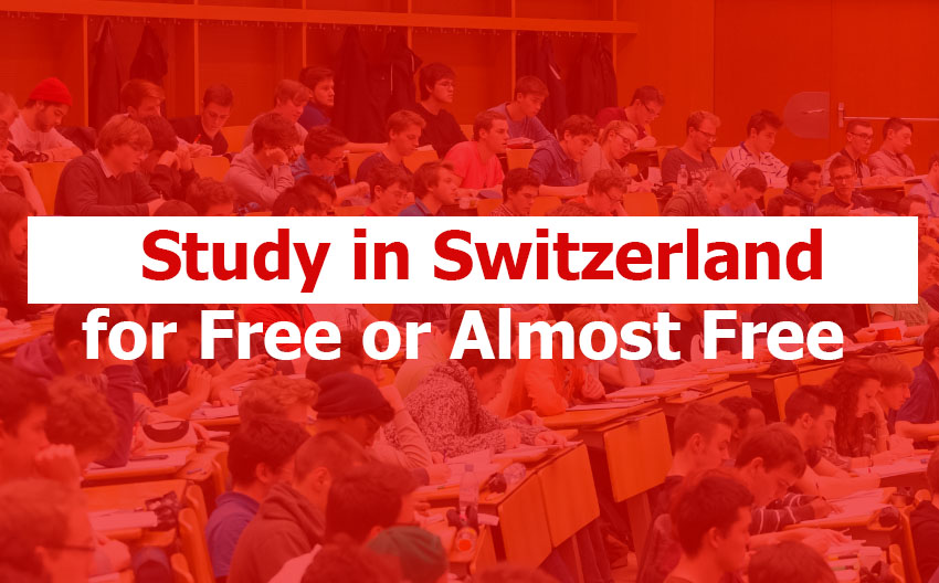 How to Study in Switzerland for Free or Almost Free