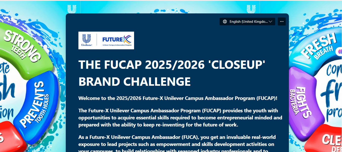 The Future-X Unilever Campus Ambassadors Program (FUCAP) 2025/2026 for Young Nigerian Undergraduate Students The Future-X Unilever Campus Ambassadors Program