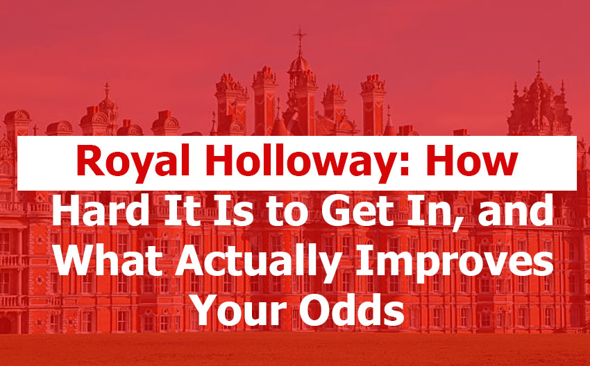 Royal Holloway Acceptance Rate