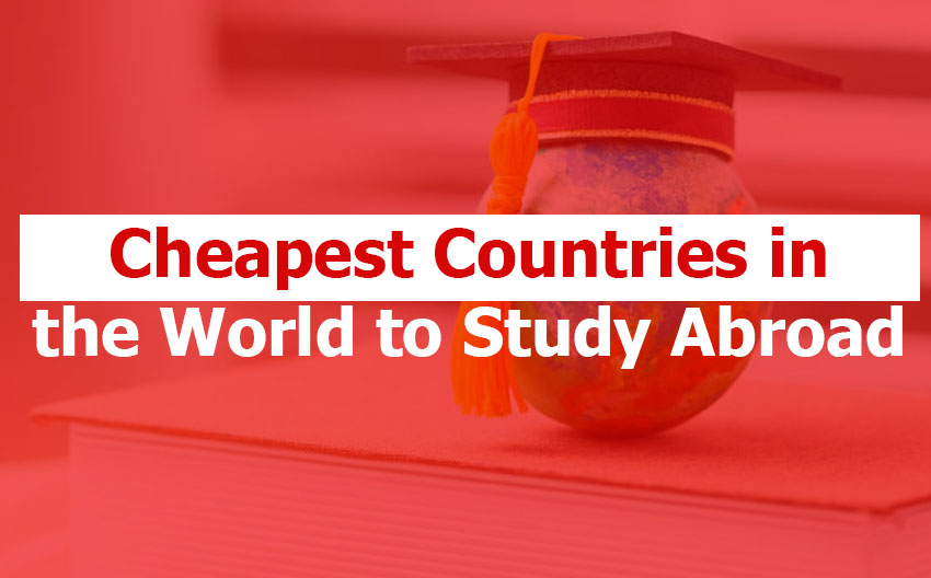 Cheapest Countries to Study Abroad