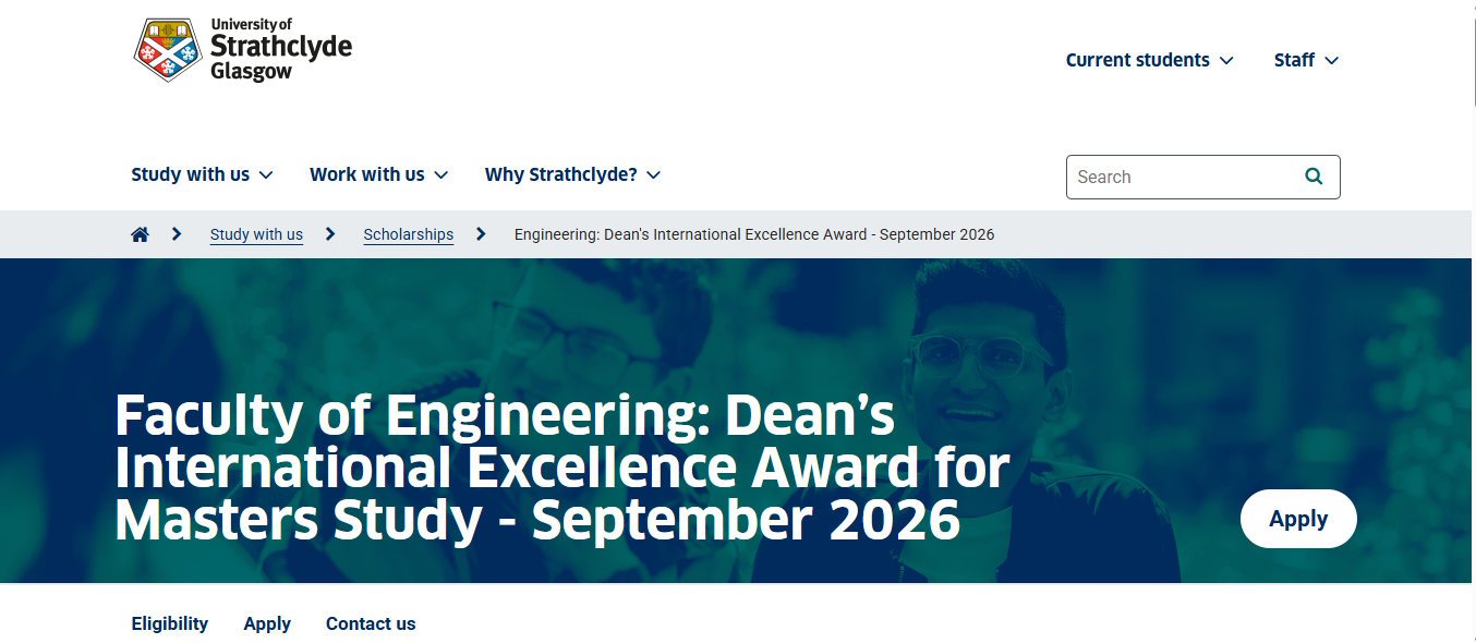 University of Strathclyde Dean’s International Excellence Award 2026 in the United Kingdom University of Strathclyde Dean's International Excellence Award