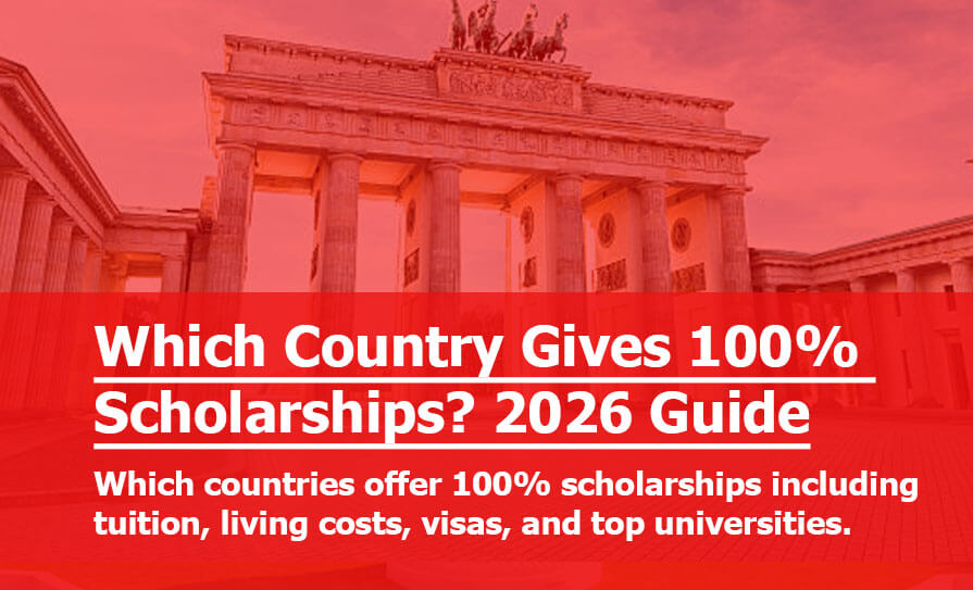 Which Country Gives 100% Scholarships? Which Country Gives 100% Scholarships?