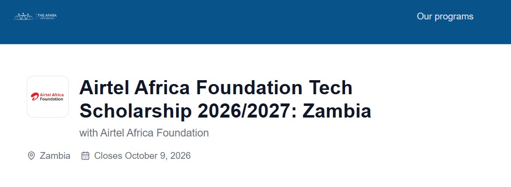 Airtel Africa Foundation Tech Scholarship 2026/2027 for Zambian Students Airtel Africa Foundation Tech Scholarship