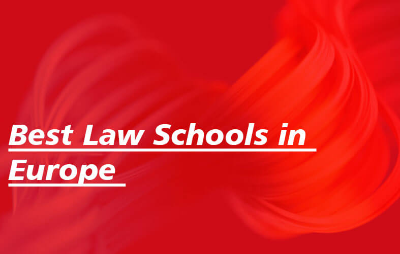 Best Law Schools in Europe