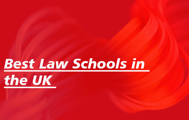 Best Law Schools in the UK