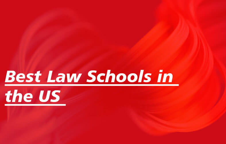 Best Law Schools in the US