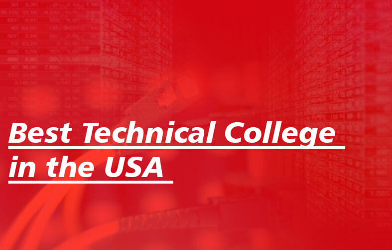 Best Technical College in the USA