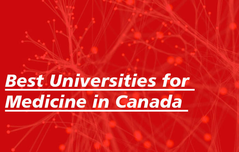 Best Universities for Medicine in Canada