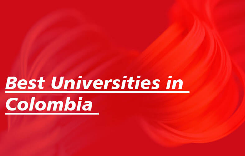 Best Universities in Colombia