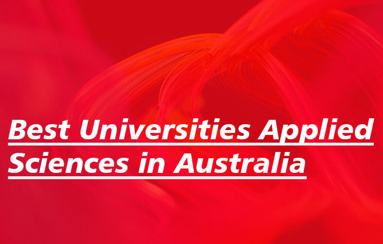 Best Universities of Applied Sciences in Australia