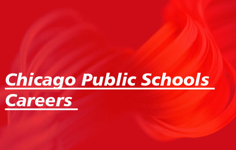Chicago Public Schools Careers