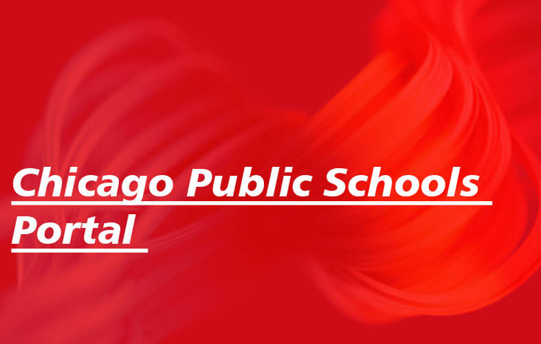 Chicago Public Schools Portal