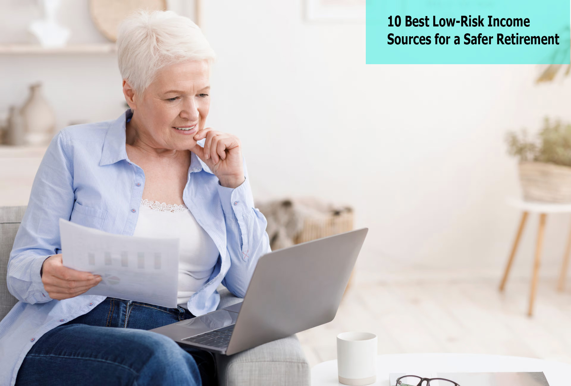 10 Best Low-Risk Income Sources for a Safer Retirement