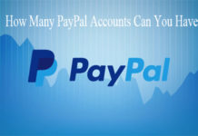 How Many PayPal Accounts Can You Have