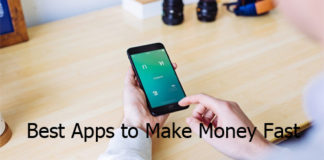 Best Apps to Make Money Fast