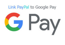 Link PayPal to Google Pay