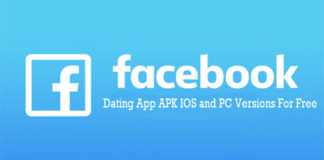 Facebook Dating App APK IOS and PC Versions For Free