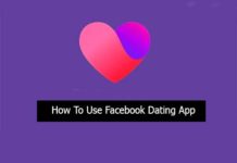 How To Use Facebook Dating App