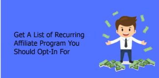 Get A List of Recurring Affiliate Program You Should Opt-In For