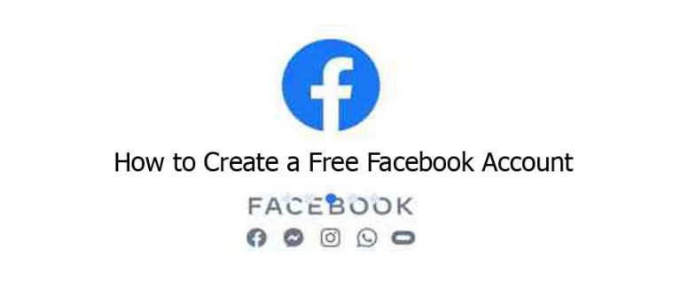 How to Create a Free Facebook Account: Facebook Account Create | Facebook Sign Up