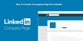 How To Create A Company Page On LinkedIn
