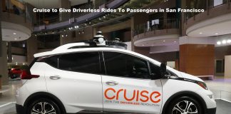 Cruise to Give Driverless Rides To Passengers in San Francisco