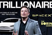 Elon Musk Set To Become First Trillionaire