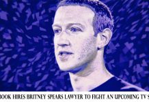 Facebook Hires Britney Spears Lawyer to Fight an Upcoming TV Show