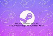 Valve Bans Blockchain Games and NFT's On Steam but Epic Will Try to Make It Work