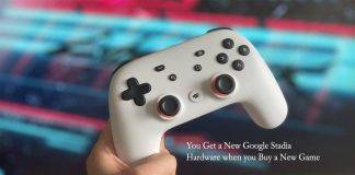 You Get a New Google Stadia Hardware when you Buy a New Game