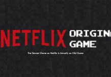 The Newest Game on Netflix Is Actually an Old Game
