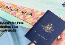 How to Apply for Free Australian Visa Lottery 2022