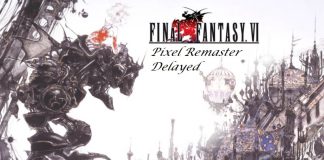 Final Fantasy VI Pixel Remaster Delayed