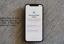 Apple's Face Id with A Mask Functions So Well, It May End Password Limbo