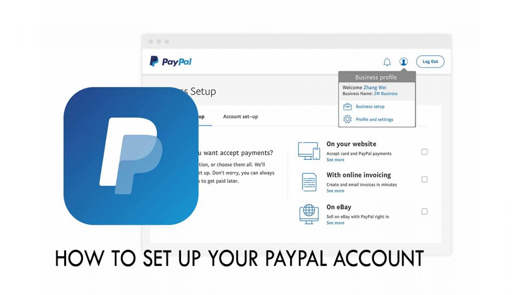 How to Set Up Your PayPal Account