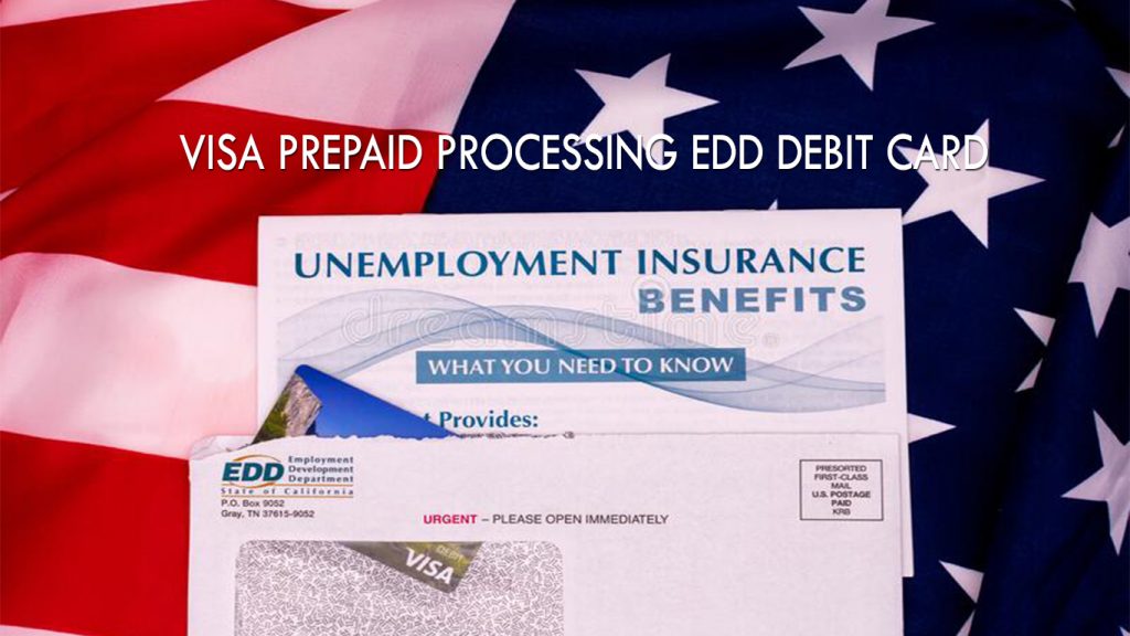 Visa Prepaid Processing EDD Debit Card