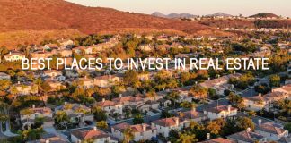 Best Place to Invest in Real Estate