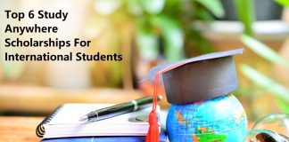 Top 6 Study Anywhere Scholarships For International Students