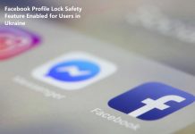 Facebook Profile Lock Safety Feature Enabled for Users in Ukraine