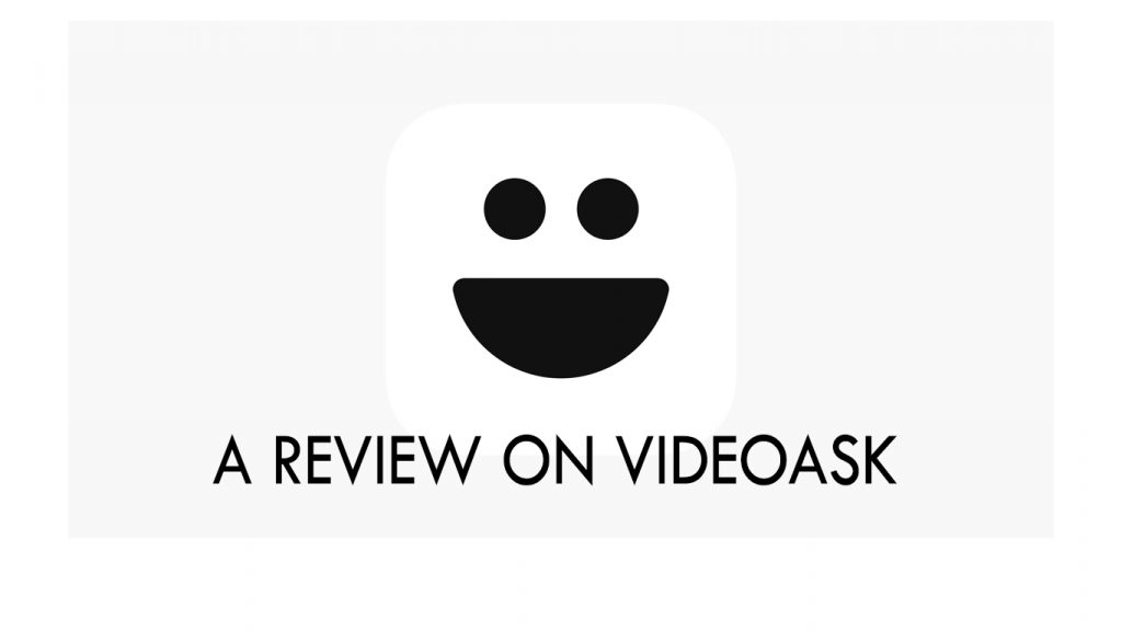 A Review on Videoask