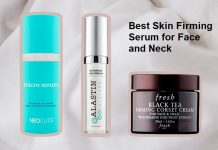 Best Skin Firming Serum for Face and Neck