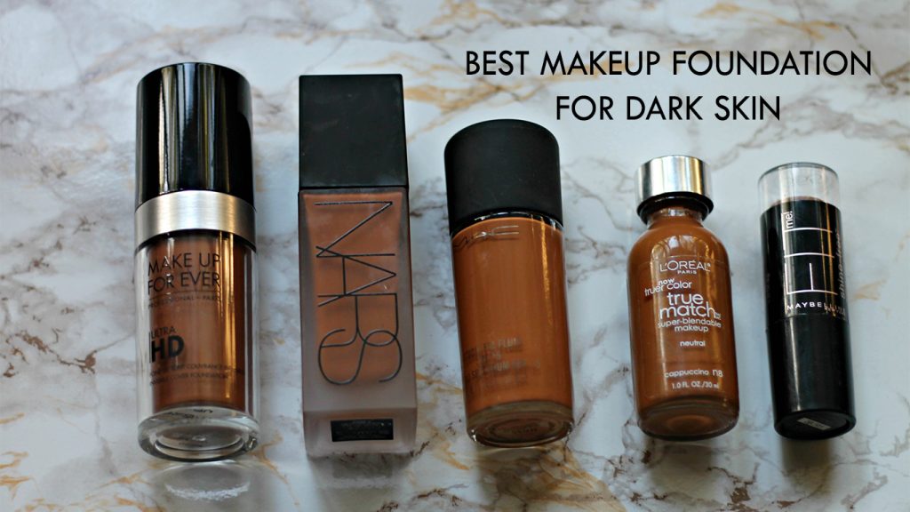 Best Makeup Foundation for Dark Skin