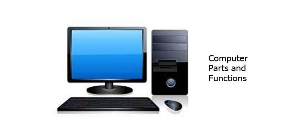 Computer Parts and Functions