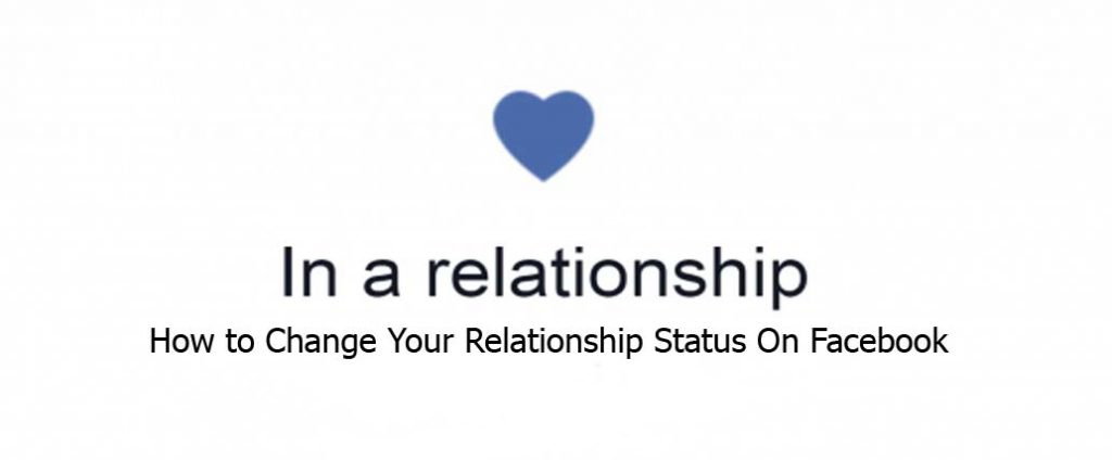 How to Change Your Relationship Status On Facebook