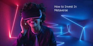 How to Invest In Metaverse