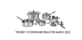 The Best 10 Cookware Deals for March 2022