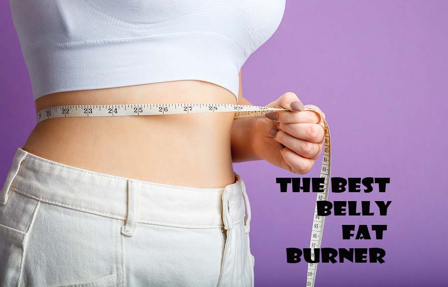 The Best Belly Fat Burner
