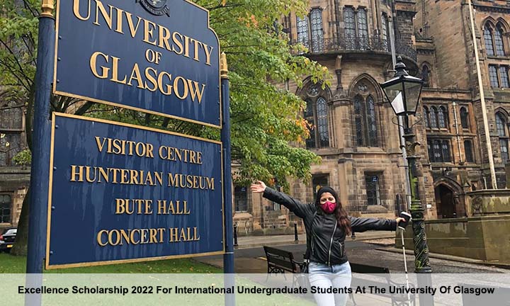 Excellence Scholarship 2022 For International Undergraduate Students At The University Of Glasgow